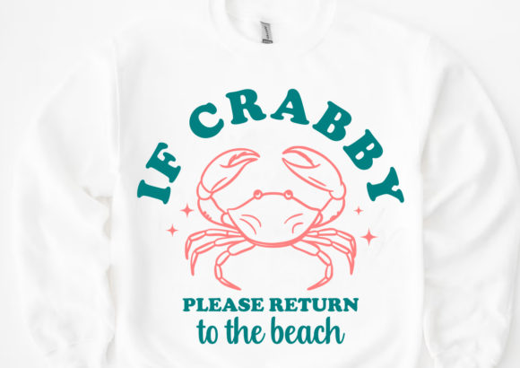 If Crabby Return to the Beach: Graphics for Crafts & Fun