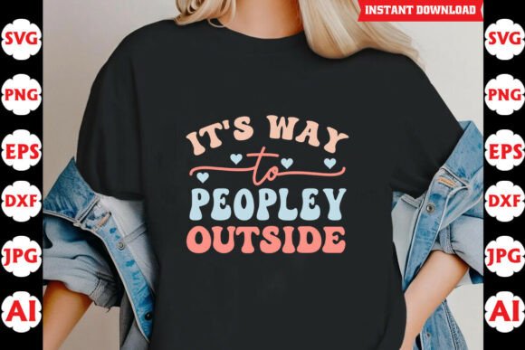 Its Way Too Peopley Outside: Fun Graphics for Crafts