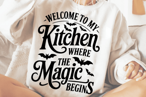 Rustic Kitchen Magic Begins SVG Graphics for Crafts